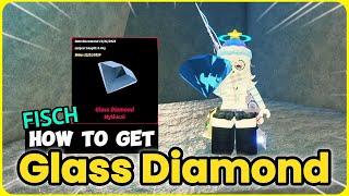 How To Get the Glass Diamond in Fisch - EASY Tutorial