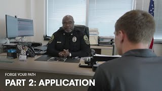 Applying to be an Officer | Forge Your Path Part 2