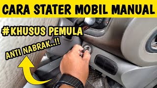 CARA STATER MESIN MOBIL BAGI PEMULA.!! 2025