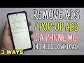 Remove ADS From Android Phone! Paano iBlock ang ADS and POP UP ADS sa Android Device