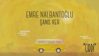 Emre Nalbantoğlu - Şans Ver