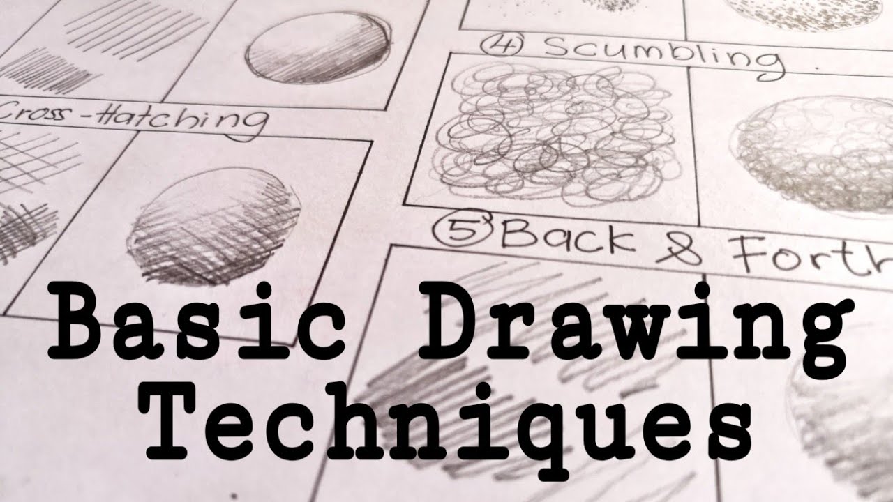 Basic Drawing Techniques Tutorial Youtube