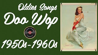 Doo Wop Classics 🎶 Greatest Hits of the 50s & 60s 🌟 Nostalgic Oldies Playlist