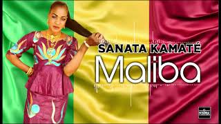 Sanata Kamaté - Maliba (Son Officiel 2021)