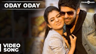 Oday Oday -  Video Song | Raja Rani | Aarya | Jai |  Nayanthara |  Nazriya Nazim | G.V. Prakash