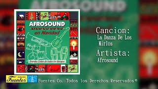 La Danza De Los Mirlos  - Afrosound / Discos Fuentes