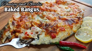 Cheesy and Garlic Baked Bangus by mhelchoice Madiskarteng Nanay