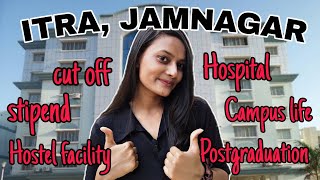 All about ITRA,JAMNAGAR || Top college for BAMS || Kritika Pandey