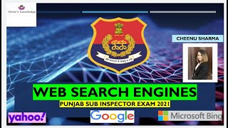 WEB SEARCH ENGINES- Punjab Sub Inspector exam 2021- Computer Knowledge (Cheenu Sharma)