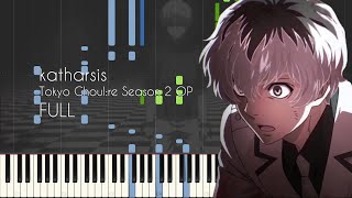 Full Katharsis - Tokyo Ghoulre Season 2 Op - Piano Arrangement Synthesia