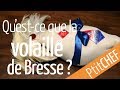 Connaissez-vous la volaille de Bresse ? - Reportage Ptitchef.com