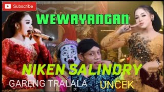 wewayangan Niken salindry,uncek Sanusi \u0026 Gareng tralala