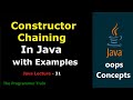 Constructor Chaining in Java with Example | Java Lecture - 31 | #javainterview#constructor#interview