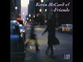 Kevin McCord - Morning Through Night