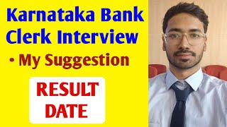 ✅ Must Watch This Video Before Your Karnataka Bank Clerk Interview | KBL Clerk Interview Result Date