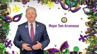 Mardi Gras Safety Tips rom Mayor Arceneaux