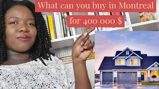 What can you buy in Montréal for 400 000 $