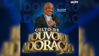 Culto de louvor e adoração | Pr. Clóvis Bernardo 19/01/2025 #aTerraéFértil [Oficial]