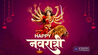 Happy Navratri 2023 | Navratri Motion Graphics Tutorials After effect