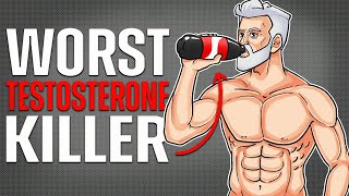 10 Worst Testosterone Killers (avoid at all costs!)