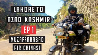 Lahore to Azad Kashmir, Ep1 Muzaffarabad, Pir Chinasi