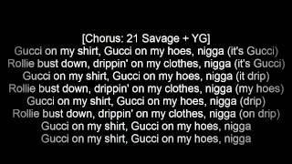Mike WiLL Made It - Gucci On My ft. 21 Savage, YG, Migos Lyrics