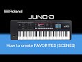 Roland JUNO-D - How to create FAVORITES