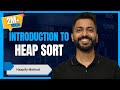 L-3.18: Heap sort with Example | Heapify Method