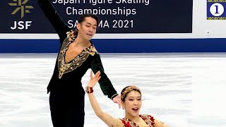 Kana MURAMOTO \u0026 Daisuke TAKAHASHI - FD \u0026 Interview - 2021 Japanese Nationals - 村元哉中 \u0026 高橋大輔