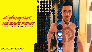 No Save Point Episode Thirteen: Black Dog