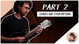 Beginner Chords and Strum Patterns /// Beginner Mandolin Lesson Series (Part 2)