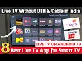 8+ Best Live TV Apps for Smart TV | Watch LIVE TV on ANDROID TV | Live TV on Smart TV 2024 [Hindi]