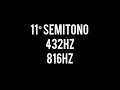 432hz 816 hz 11° semitono simultáneos