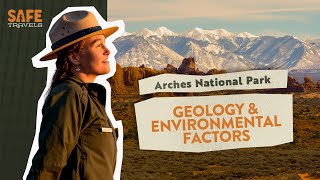 Arches National Park: Geology & Environmental Factors with Park Ranger Karen Henker