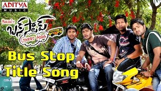 Bus Stop Title Full Song || Bus Stop Telugu Movie || Prince, Nanditha