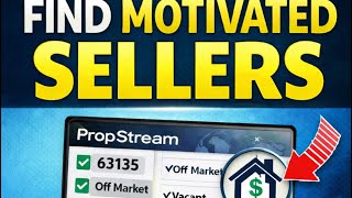 How I Pull Motivated Seller Lists on PropStream (Vacant + 10 Year Owners)