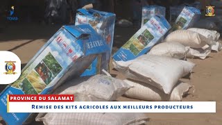 SALAMAT - Remise des kits agricoles aux meilleurs producteurs