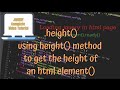 jQuery Tutorials #37 - using jquery height() method to get the height of an html element