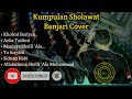 Banjari sholawat collection full album cover - full variety of cracks || Sholawat Gallery