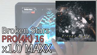 【OverRapid】Broken Stars(PRO 4K) x1.0 MAXX