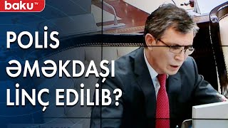 Hadisə iki hakimiyyət qolu arasında nifaq kimi təqdim olunur - Baku TV