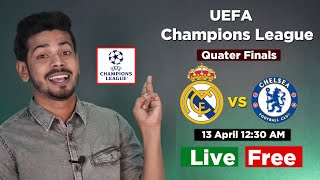 UEFA Champions League Live - Real Madrid vs Chelsea Live UEFA Champions League