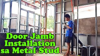 Update sa 2nd Floor : Pagkabit ng hamba sa METAL STUD | Door Jamb Installation