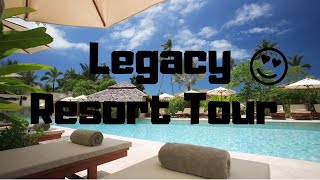 LEGACY RESORT HOTEL TOUR||😍