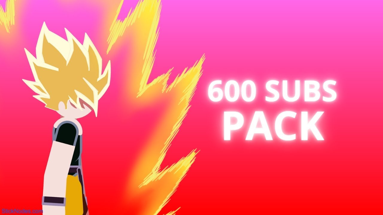 600 Subs Pack Stick Nodes Youtube