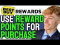 How to Use Best Buy Rewards Points For an Online Purchase! (2024) Quick Guide