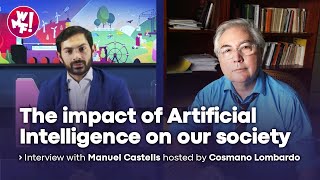 The impact of AI on our society - Interview with Manuel Castells hosted by Cosmano Lombardo