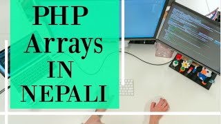 PHP Arrays | PHP for Beginners in Nepali