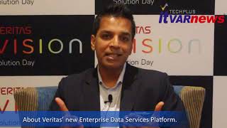 Veritas' new Enterprise Data Services Platform allows you to have full control of data