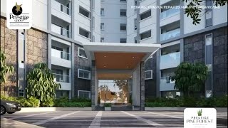 Prestige Pine Forest - Walkthrough | Luxury Apartments in Whitefield Bangalore